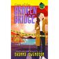 Case of the Broken Bridge - Paperback