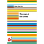 The man of the crowd: (low cost). limited edition - Paperback