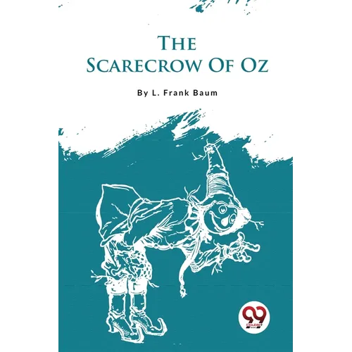 The Scarecrow Of Oz - Paperback