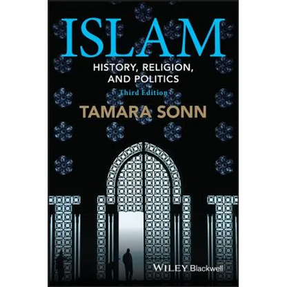 Islam: History, Religion, and Politics - Paperback