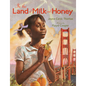 In the Land of Milk and Honey - Paperback