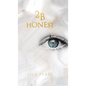 2B Honest - Hardcover
