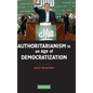 Authoritarianism in an Age of Democratization - Hardcover