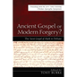 Ancient Gospel or Modern Forgery? - Paperback