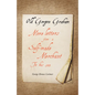Old Gorgon Graham - More Letters from a Self-Made Merchant to His Son - Paperback
