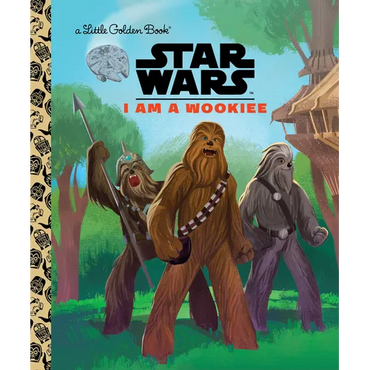 I Am a Wookiee (Star Wars) - Hardcover