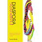 Fashioning Diaspora: Beauty, Femininity, and South Asian American Culture - Paperback