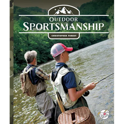 Outdoor Sportsmanship - Library Binding