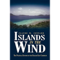 Islands in the Wind: The political economy of the English East Caribbean - Paperback