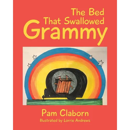 The Bed That Swallowed Grammy - Paperback