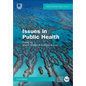 Issue in Public Health: Challenges for the 21st Century - Paperback