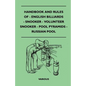 Handbook and Rules of English Billiards, Snooker, Volunteer Snooker, Pool Pyramids and Russian Pool - Paperback