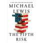 The Fifth Risk - Hardcover