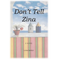 Don't Tell Zina - Paperback