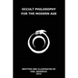Occult Philosophy For the Modern Age - Paperback