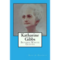 Katharine Gibbs: Beyond White Gloves - Paperback