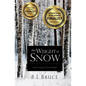 The Weight of Snow: New & Selected Poems - Paperback