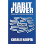 Habit Power: Powerful Habits to Overcome Procrastination - Paperback