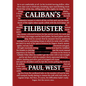 Caliban's Filibuster - Paperback