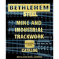 Bethlehem Steel Mine and Industrial Trackwork Catalog - Paperback