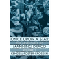 Once Upon a Star: The Adventures of Manning Draco, Volume 1 - Paperback