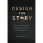 Design For Story: Create Immersive Outdoor Living Experiences - Paperback