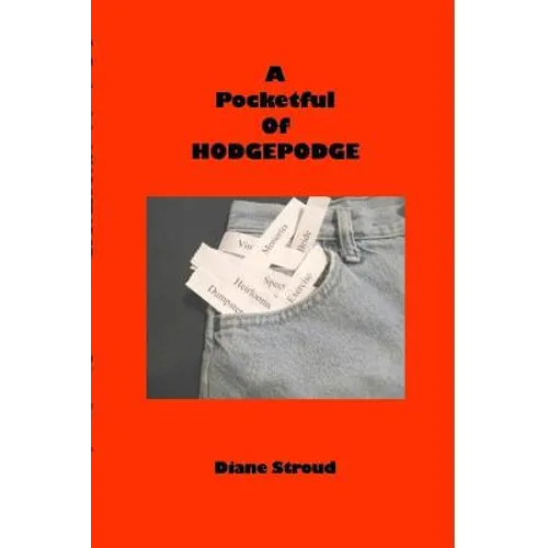 A Pocketful of HODGEPODGE - Paperback