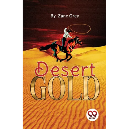 Desert Gold - Paperback