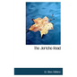 The Jericho Road - Hardcover