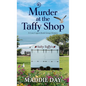 Murder at the Taffy Shop - Paperback