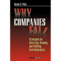 Why Companies Fail: Strategies for Detecting, Avoiding, and Profiting from Bankruptcy - Paperback
