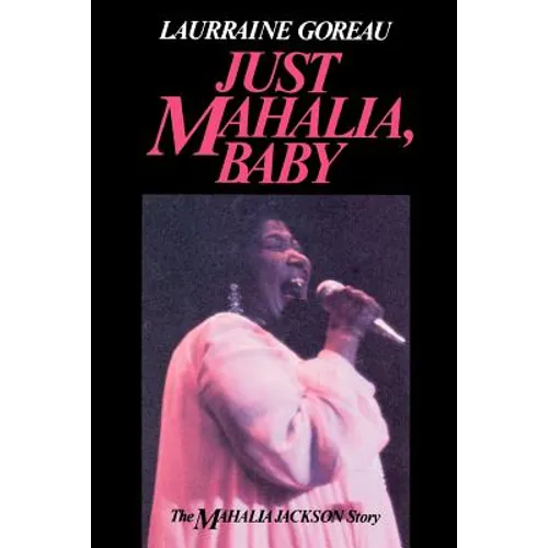 Just Mahalia, Baby - Paperback