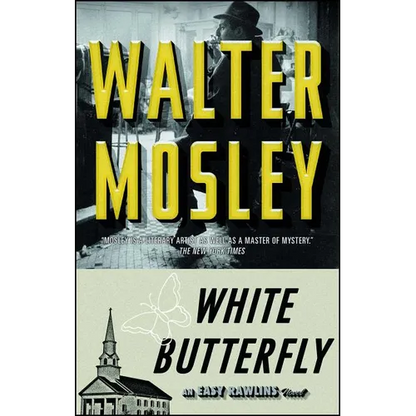White Butterfly: An Easy Rawlins Novel - Paperback