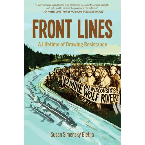 Front Lines: A Lifetime of Drawing Resistance - Paperback