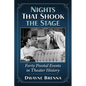 Nights That Shook the Stage: Forty Pivotal Events in Theater History - Paperback