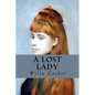 A Lost Lady - Paperback