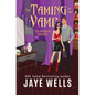The Taming of the Vamp - Paperback