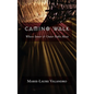 Camino Walk: Where Inner and Outer Paths Meet - Paperback
