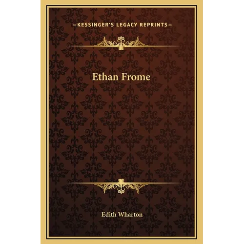 Ethan Frome - Hardcover