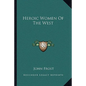 Heroic Women of the West - Paperback