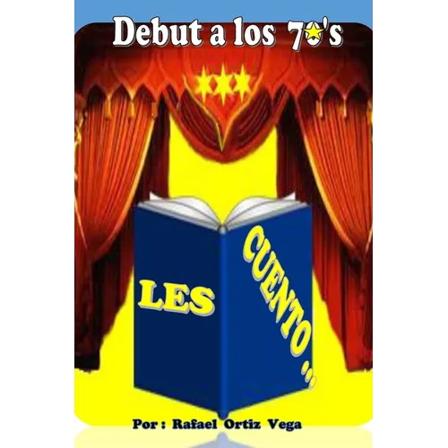 Debut a los 70's ... Les cuento - Paperback