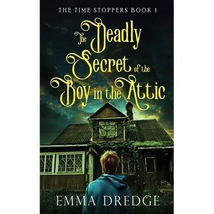 The Deadly Secret of the Boy in the Attic - Paperback