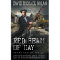Red Beam of Day: A Historical Crime Thriller - Paperback