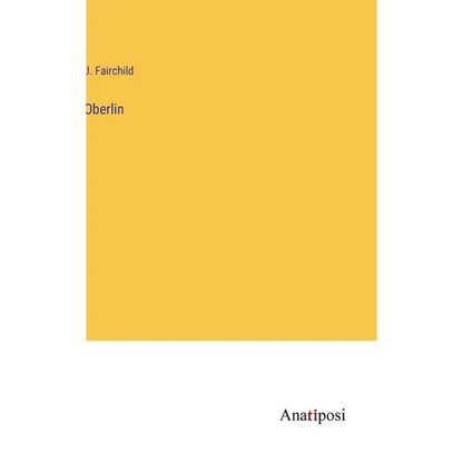 Oberlin - Hardcover