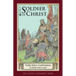 The Soldier of Christ: Talks before Confirmation - Paperback