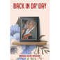 Back In Da' Day - Hardcover