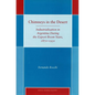 Chimneys in the Desert: Industrialization in Argentina During the Export Boom Years, 1870-1930 - Hardcover