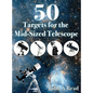 50 Targets for the Mid-Sized Telescope - Hardcover