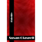 Fidelity: (Susan Glaspell Classics Collection) - Paperback