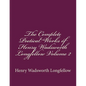 The Complete Poetical Works of Henry Wadsworth Longfellow Volume 2 - Paperback